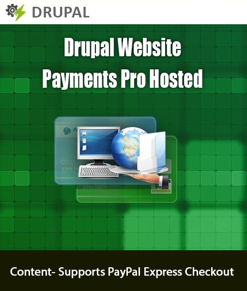 Hassle-free checkout process using Drupal PayPal Website Pro Hosted