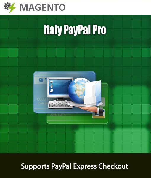 Credit Card acceptance for Italy through Magento Paypal Pro