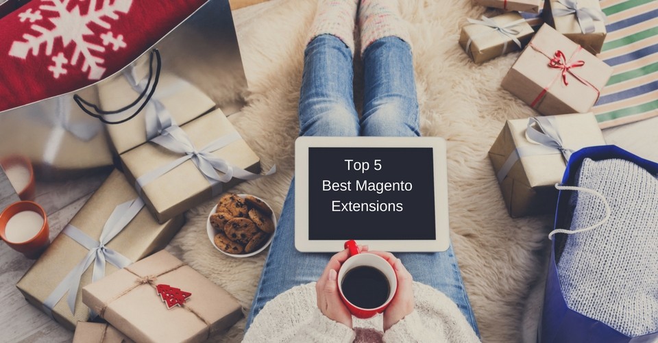 5 Of The Best Magento Extensions For Your Online Store