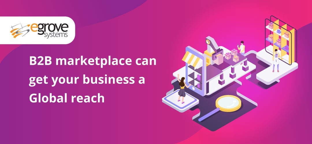 b2b marketplace can improve your global reach