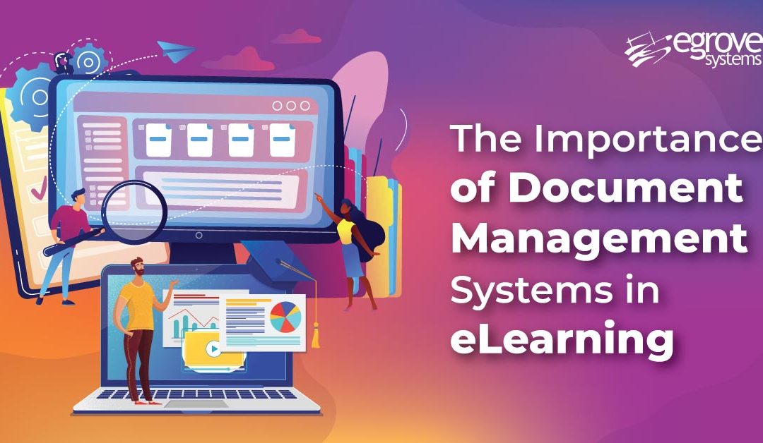 The Importance of Document Management Systems in eLearning