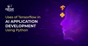 Uses of Tensorflow in AI Application Development Using Python