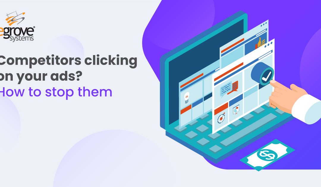 Competitors clicking on your ads? How to stop them