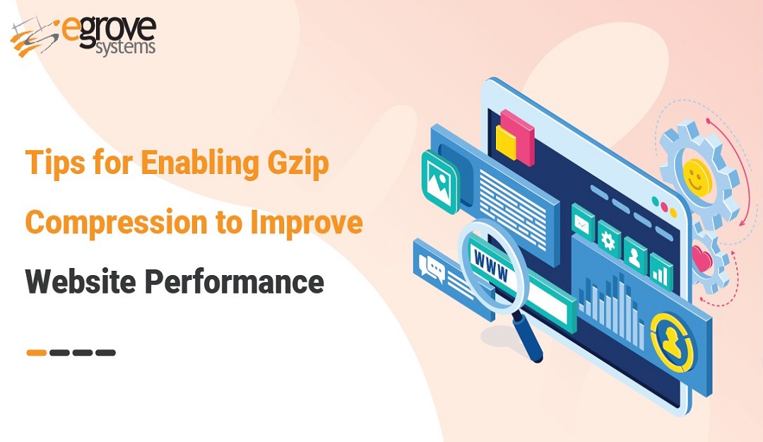 Tips for Enabling GZIP Compression to Improve Website Performance