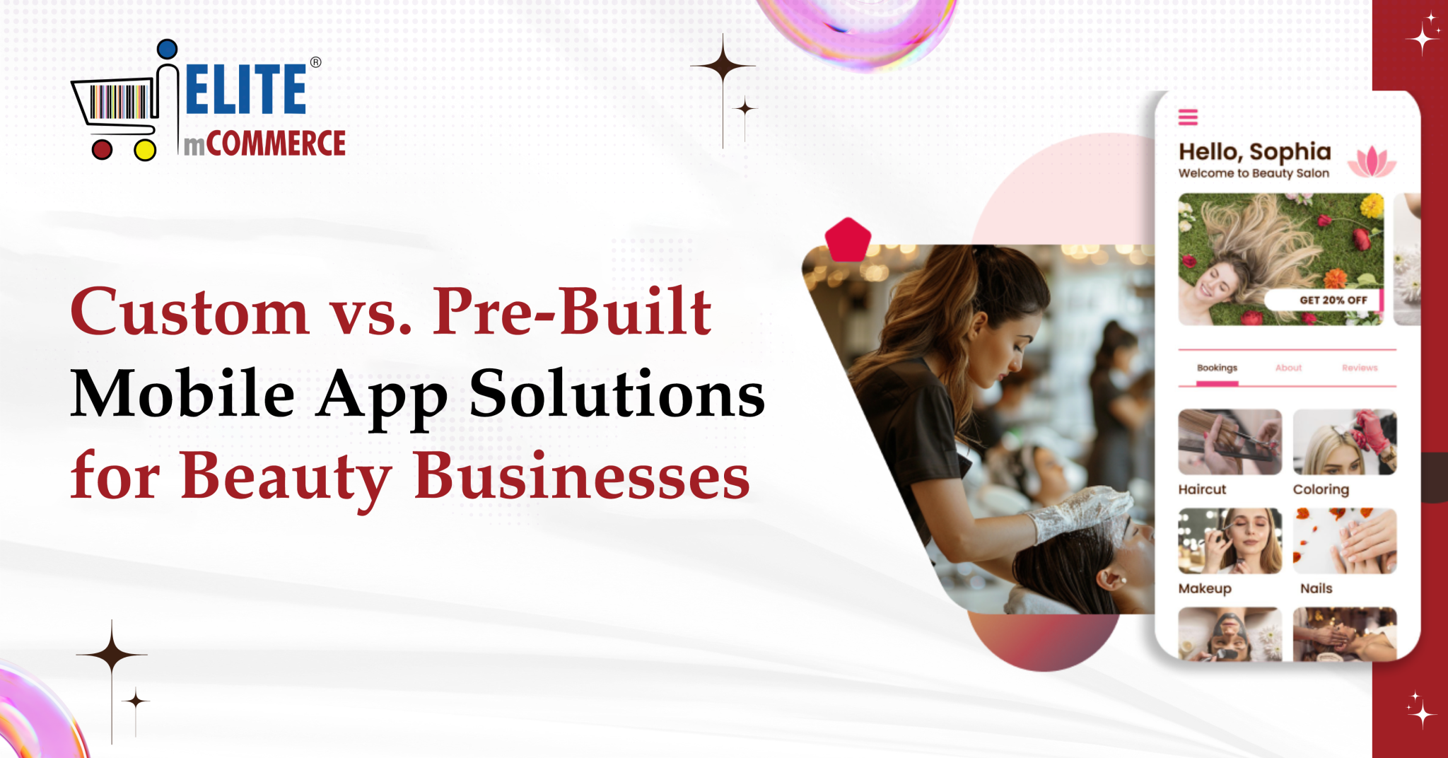 Custom vs. Pre-Built Mobile App Solutions for Beauty Businesses