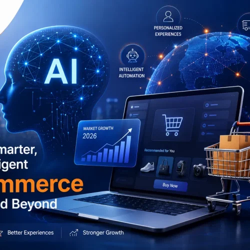 The Future of AI in E-Commerce 2026: Market Overview & Industry Trends