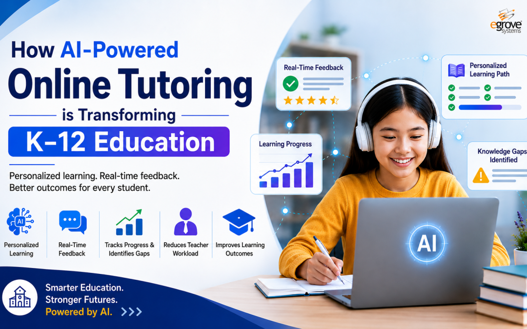 Why AI-Powered Online Tutoring Is Transforming K–12 Education in 2026